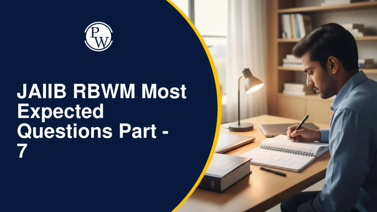 How To Prepare Wealth Management Topics For JAIIB RBWM
